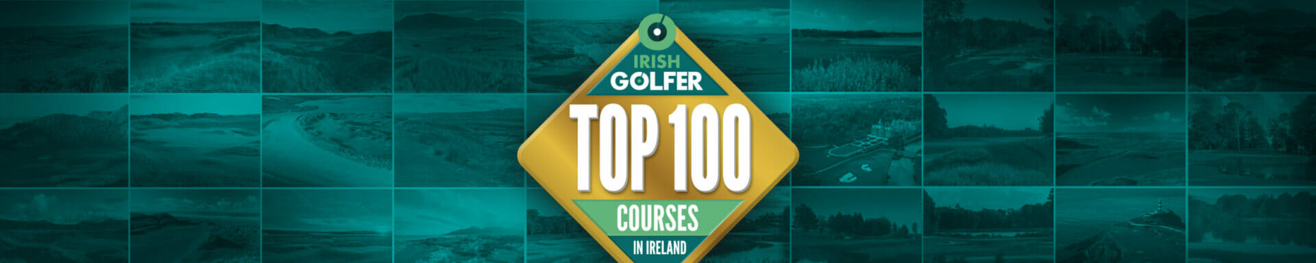 Irish Golfer Magazine Top 100 Irish Golfer Magazine Top 100